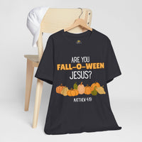 Fall-O-Ween Jesus Unisex Tee, Autumn T-Shirt, Halloween Outfit, Christian Apparel, Seasonal Graphic Tee, Pumpkin Shirt