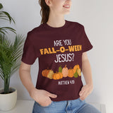 Fall-O-Ween Jesus Unisex Tee, Autumn T-Shirt, Halloween Outfit, Christian Apparel, Seasonal Graphic Tee, Pumpkin Shirt