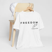 Freedom Unisex Jersey Tee | Charlie Kirk, American Freedom, Casual Daily Wear, Gift for Freedom Lovers, Inspirational Apparel, Comfortable Fashion