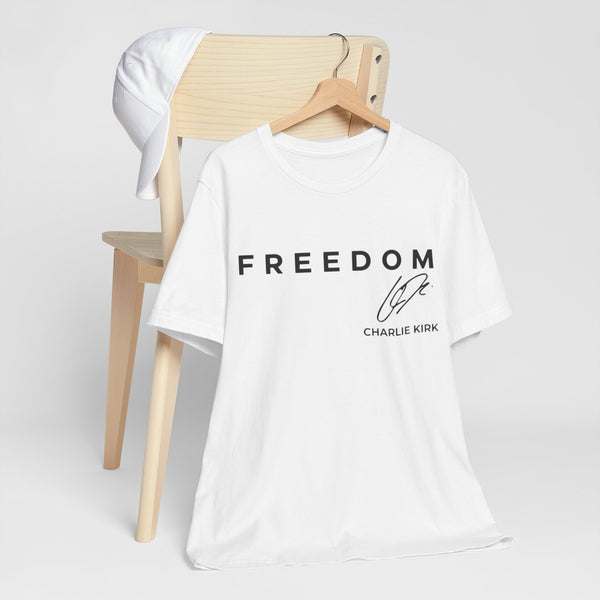 Freedom Unisex Jersey Tee | Charlie Kirk, American Freedom, Casual Daily Wear, Gift for Freedom Lovers, Inspirational Apparel, Comfortable Fashion