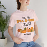Fall-O-Ween Jesus Unisex Tee, Autumn T-Shirt, Halloween Outfit, Christian Apparel, Seasonal Graphic Tee, Pumpkin Shirt